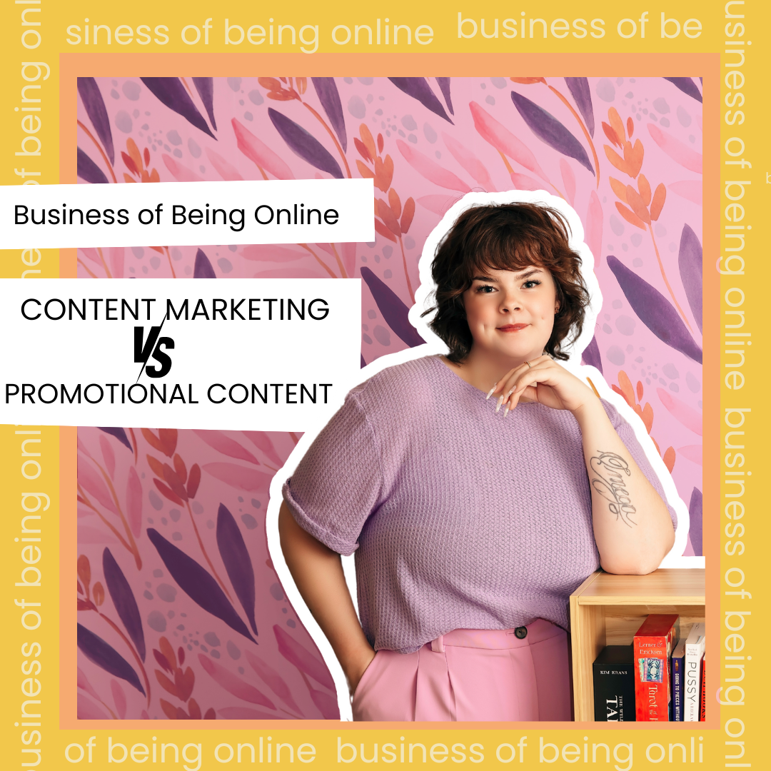 Business of Being Online Cover Art, Tara appears leaning on a bookcase, text reads: Business of Being Online, Content Marketing VS Promotional Content